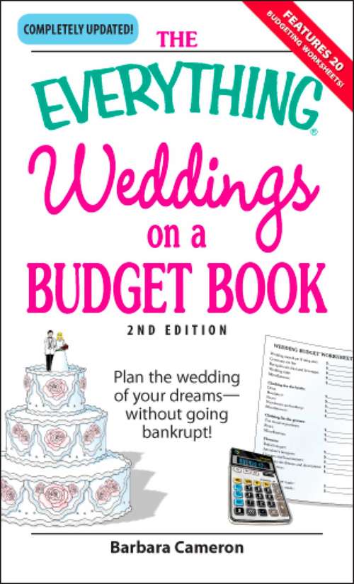 Book cover of Weddings on a Budget Book (2nd Ed. ) (The Everything )