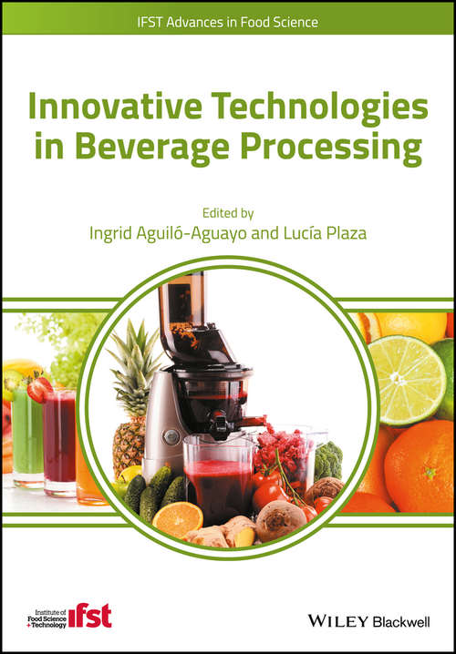 Book cover of Innovative Technologies in Beverage Processing