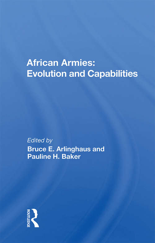 Book cover of African Armies: Evolution And Capabilities