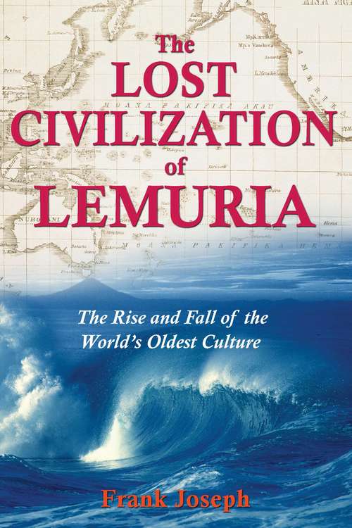 Book cover of The Lost Civilization of Lemuria: The Rise and Fall of the World’s Oldest Culture