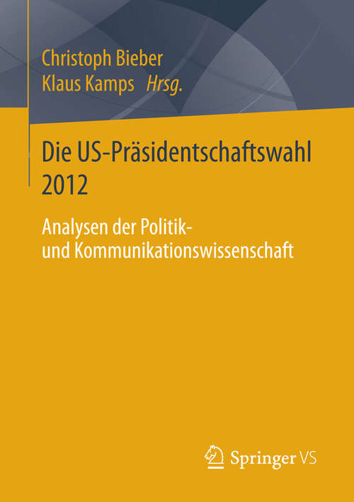 Book cover of Die US-Präsidentschaftswahl 2012