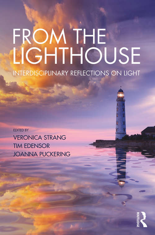 Book cover of From the Lighthouse: Interdisciplinary Reflections On Light