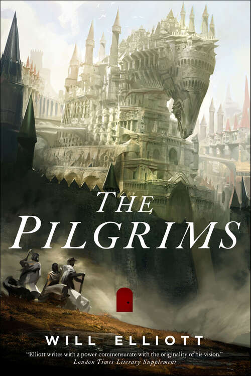Book cover of The Pilgrims: A Novel (The Pendulum Trilogy #1)