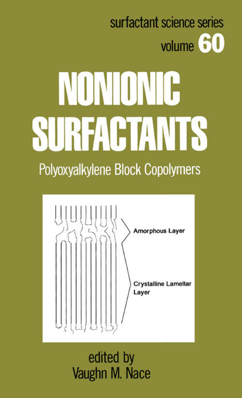 Book cover of Nonionic Surfactants: Polyoxyalkylene Block Copolymers (Surfactant Science Ser. #60)