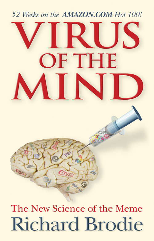 Book cover of Virus of the Mind: The New Science Of The Meme