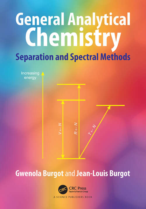 Book cover of General Analytical Chemistry: Separation and Spectral Methods