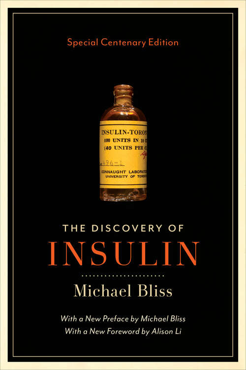 Book cover of The Discovery of Insulin: Special Centenary Edition