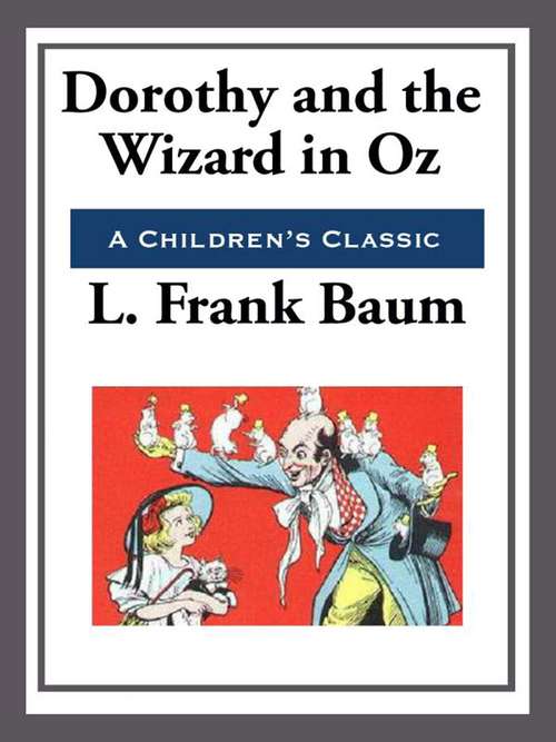 Book cover of Dorothy and The Wizard in Oz