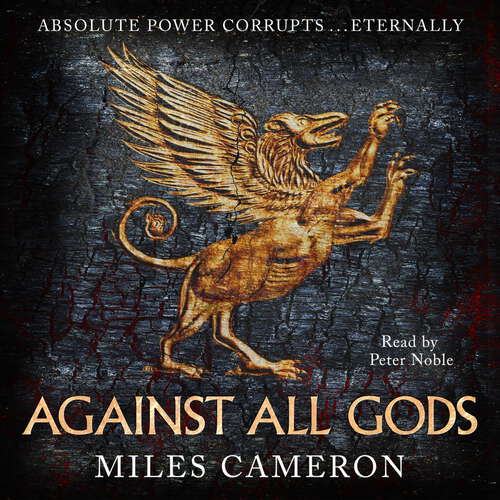 Book cover of Against All Gods: The Age of Bronze: Book 1