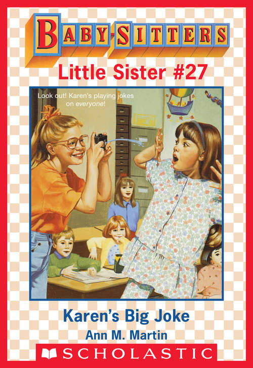 Book cover of Karen's Big Joke (Baby-Sitters Little Sister #27)