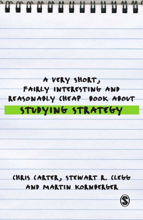 Book cover of A Very Short, Fairly Interesting and Reasonably Cheap Book About Studying Strategy (Very Short, Fairly Interesting & Cheap Books)
