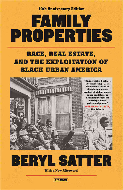 Book cover of Family Properties: Race, Real Estate, and the Exploitation of Black Urban America