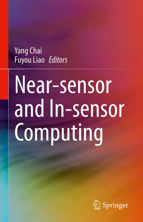 Book cover of Near-sensor and In-sensor Computing (1st ed. 2022)