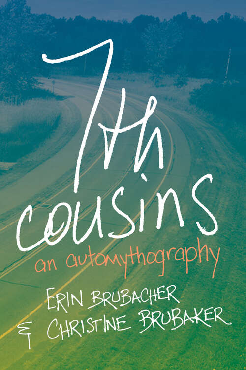 Book cover of 7th Cousins: An Automythography