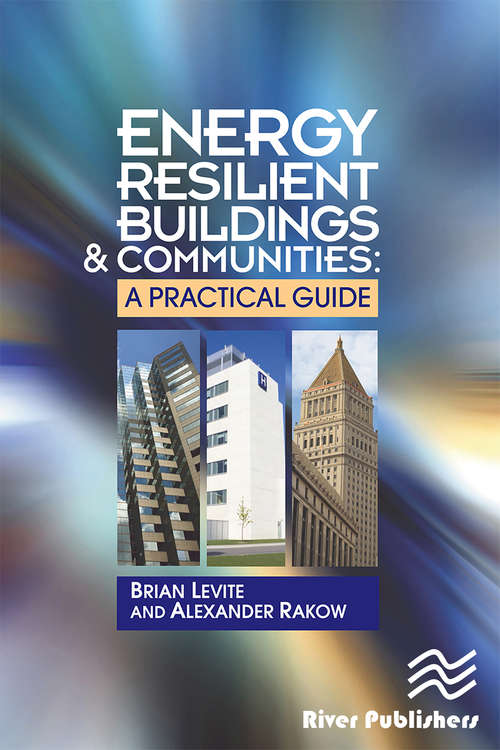 Book cover of Energy Resilient Buildings and Communities: A Practical Guide