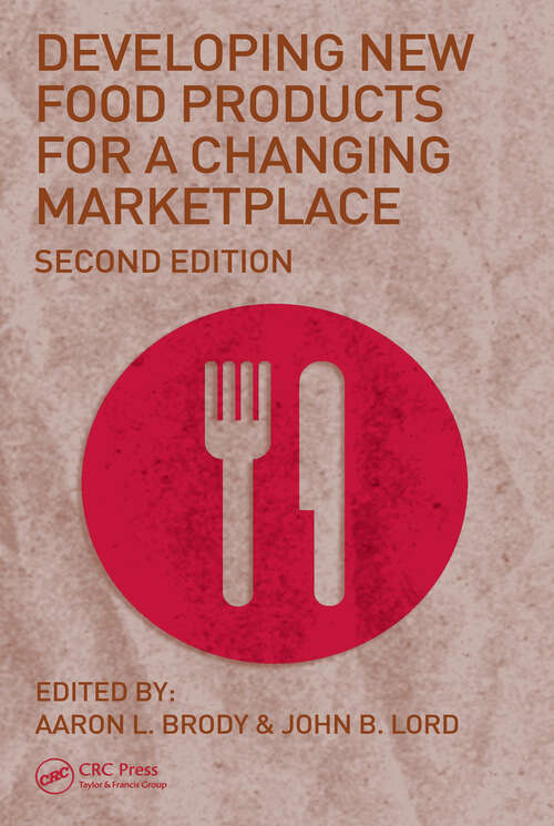 Book cover of Developing New Food Products for a Changing Marketplace