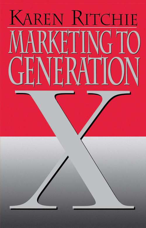 Book cover of Marketing to Generation X