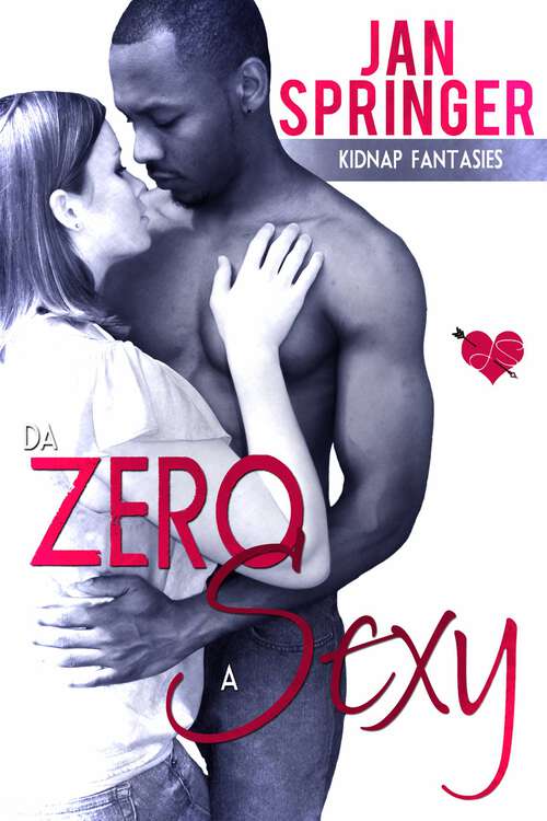 Book cover of Da Zero a Sexy