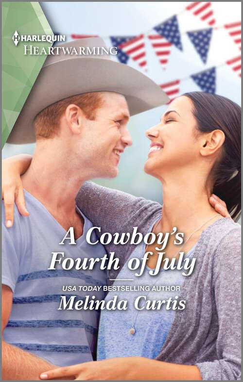 Book cover of A Cowboy's Fourth of July: A Clean Romance (The Cowboy Academy #2)