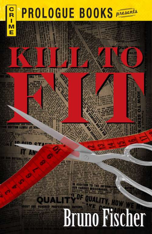 Book cover of Kill to Fit (Prologue Crime)