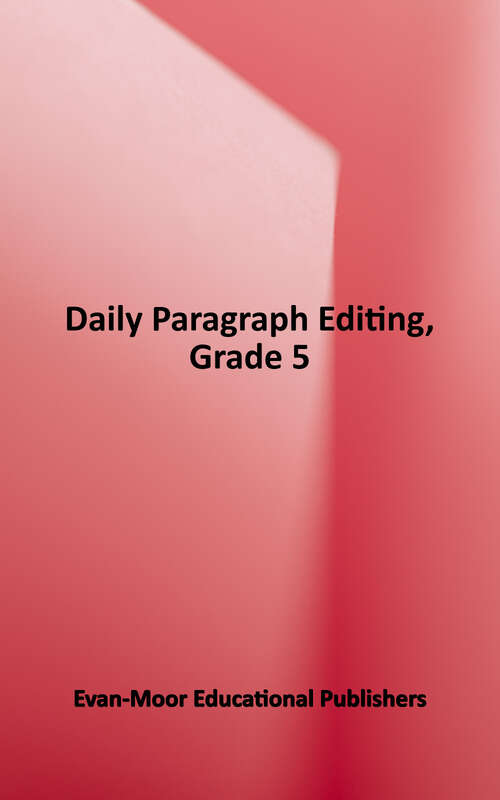 Book cover of Daily Paragraph Editing Grade 5 (Daily Paragraph Editing Ser.)