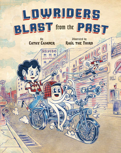 Book cover of Lowriders Blast from the Past (Lowriders)