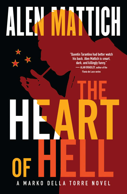Book cover of The Heart of Hell (A Marko della Torre Novel #3)