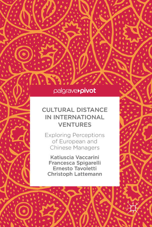 Book cover of Cultural Distance in International Ventures: Exploring Perceptions of European and Chinese Managers