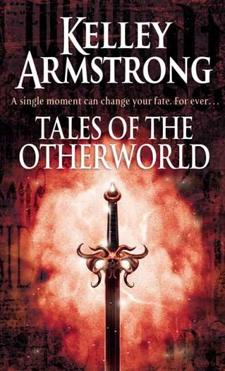 Book cover of Tales Of The Otherworld: Book 2 of the Tales of the Otherworld Series (Otherworld Tales)