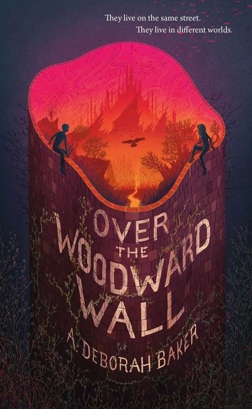 Book cover of Over the Woodward Wall (The Up-and-Under #1)