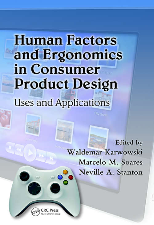 Book cover of Human Factors and Ergonomics in Consumer Product Design: Uses and Applications