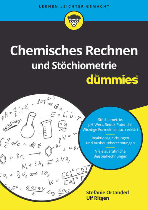 Book cover of Chemisches Rechnen und Stöchiometrie für Dummies (Für Dummies)