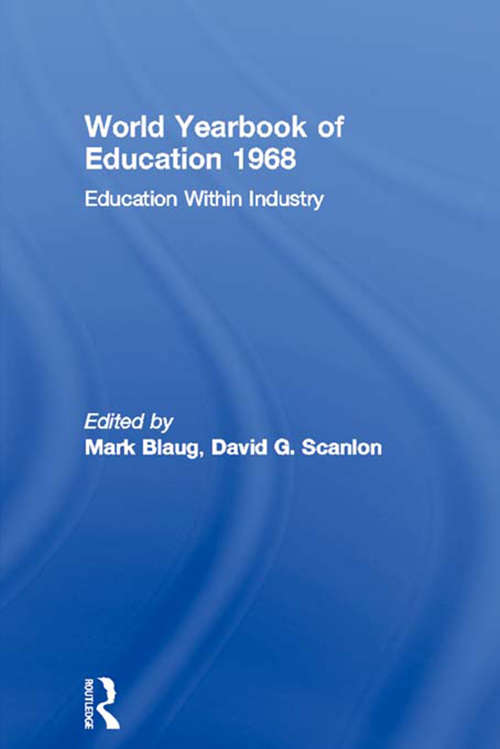 Book cover of World Yearbook of Education 1968: Education Within Industry (World Yearbook of Education)