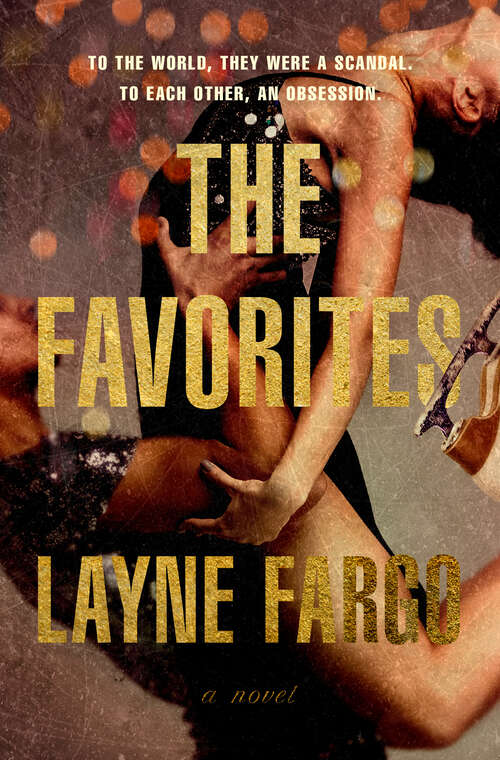 Book cover of The Favorites: A Novel