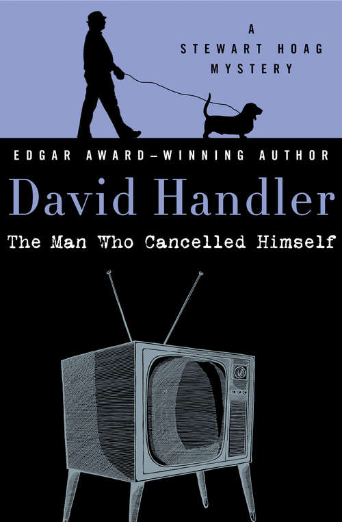 Book cover of The Man Who Cancelled Himself (The Stewart Hoag Mysteries #6)