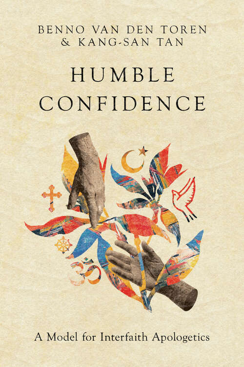 Book cover of Humble Confidence: A Model for Interfaith Apologetics