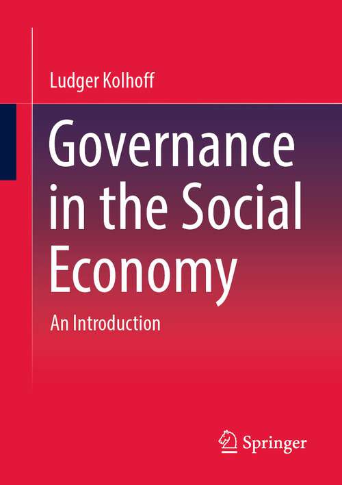 Book cover of Governance in the Social Economy: An Introduction (1st ed. 2023)