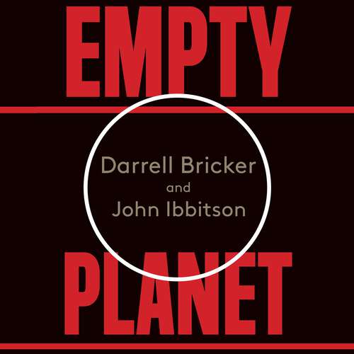 Book cover of Empty Planet: The Shock of Global Population Decline