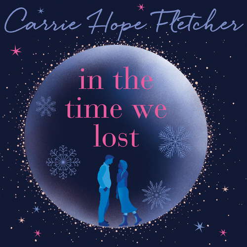 Book cover of In the Time We Lost: the brand-new uplifting and breathtaking love story from the Sunday Times bestseller