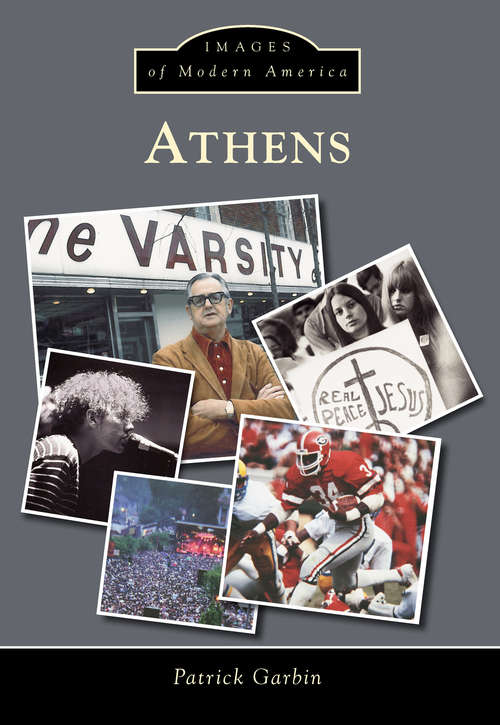 Book cover of Athens (Images of Modern America)