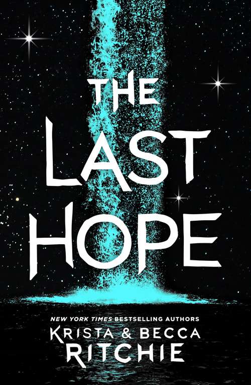 Book cover of The Last Hope: A Raging Ones Novel