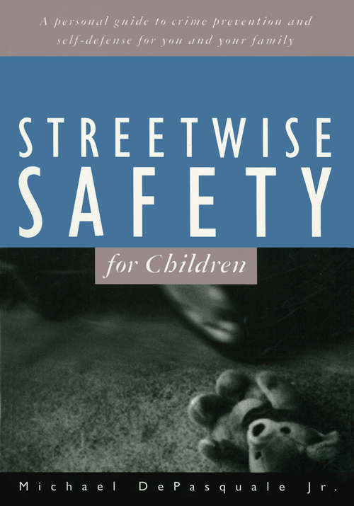 Book cover of Streetwise Safety for Children