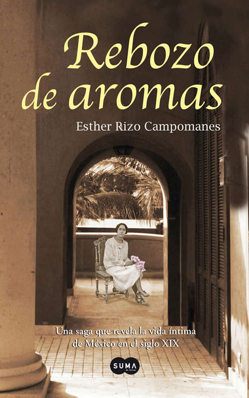 Book cover of Rebozo de aromas