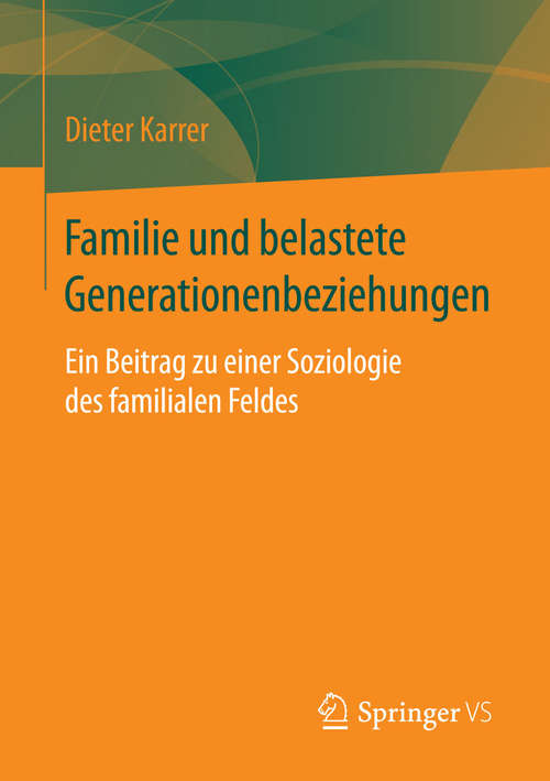 Book cover of Familie und belastete Generationenbeziehungen