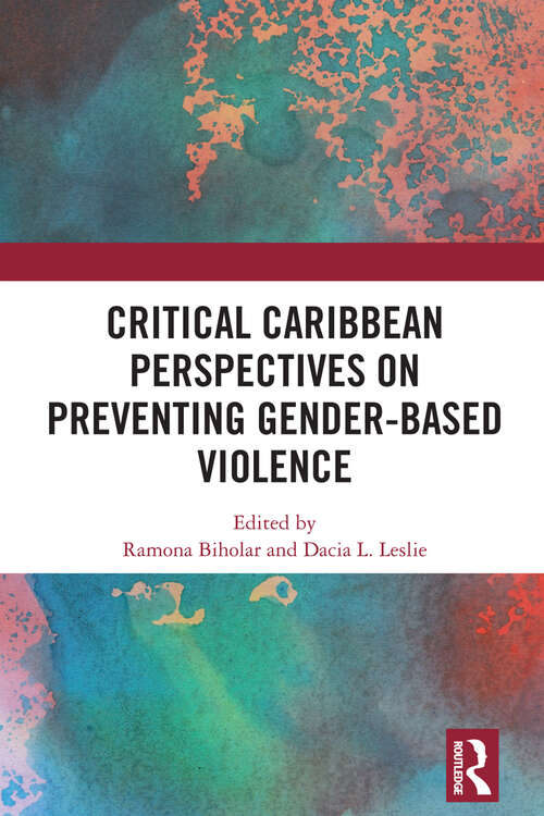 Book cover of Critical Caribbean Perspectives on Preventing Gender-Based Violence