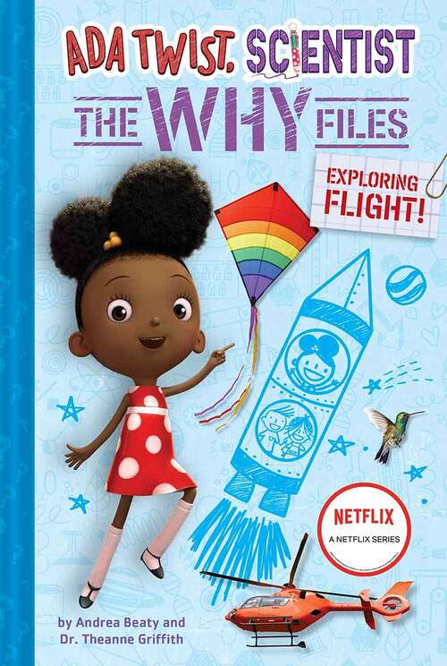 Book cover of Exploring Flight! (Ada Twist, Scientist: The Why Files #1) (Questioneers)