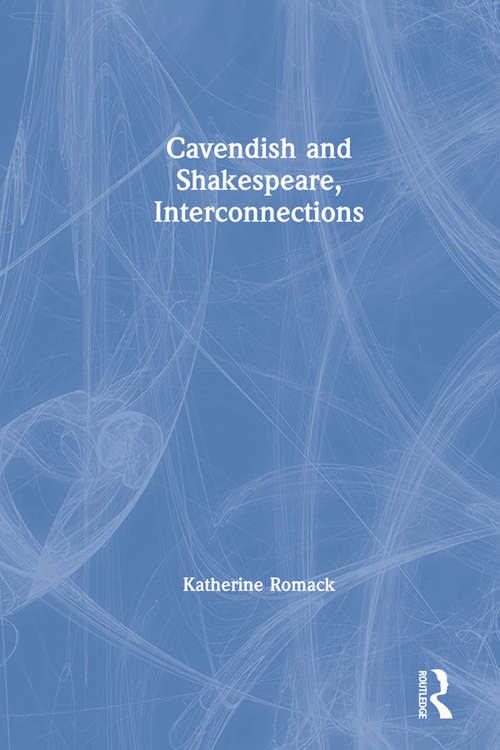 Book cover of Cavendish and Shakespeare, Interconnections