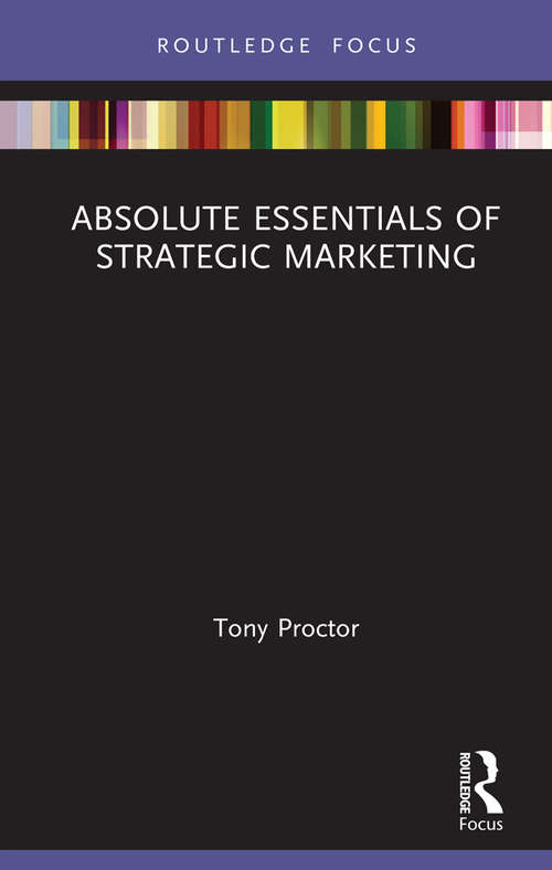 Book cover of Absolute Essentials of Strategic Marketing: A Research Overview (Absolute Essentials of Business and Economics)