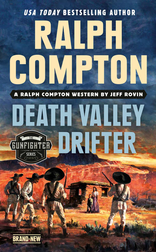 Book cover of Ralph Compton Death Valley Drifter (The Gunfighter Series)