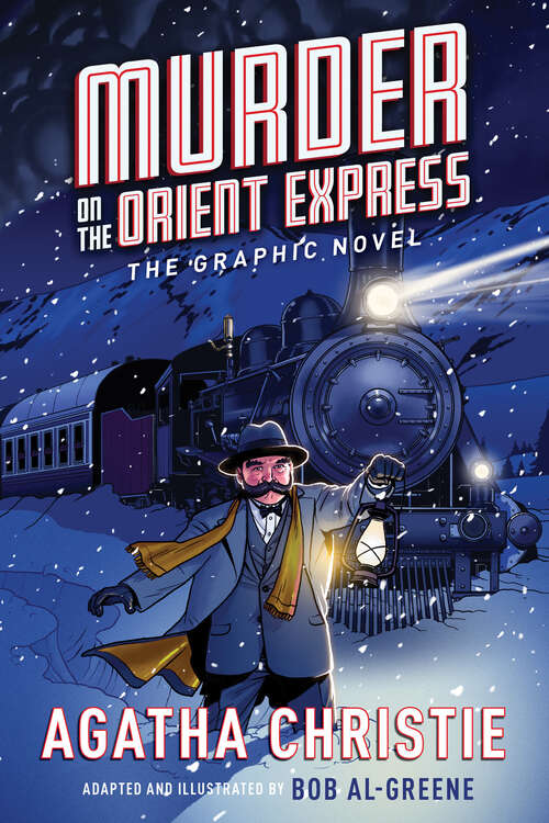 Book cover of Murder on the Orient Express: The Graphic Novel